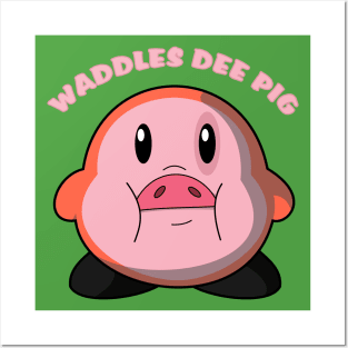 Waddles Dee Pig Posters and Art